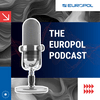 undefined The Europol Podcast