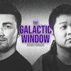 undefined The Galactic Window Space Podcast