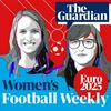 undefined The Guardian's Women's Football Weekly