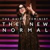 undefined The Guilty Feminist - The New Normal
