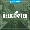 undefined The Helicopter Podcast
