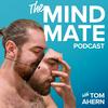 undefined The Mind Mate Podcast