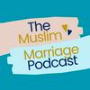 undefined The Muslim Marriage Podcast