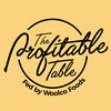 undefined The Profitable Table Fed by Woolco Foods