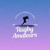 undefined The Rugby Amateurs Podcast