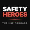 undefined Safety Heroes Podcast With Mousa Yassin