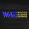 undefined The Watchalong Express