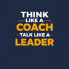 undefined Think Like a Coach, Talk Like a Leader