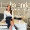 undefined Trabajando en Moda