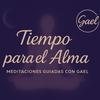 undefined Tu Tiempo para el Alma ~ Meditaciones con Gael