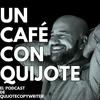 undefined Un café con Quijote