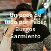 undefined Un poco de todo por Faber Burgos Sarmiento