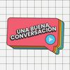 undefined Una buena conversación