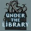 undefined Under the Library - A Call of Cthulhu Podcast