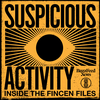 undefined Suspicious Activity: Inside the FinCEN Files