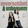 undefined Unverschämt & Unbequem