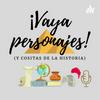 undefined ¡Vaya personajes! (y cositas de la Historia)