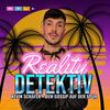 undefined Reality Detektiv Kevin Schäfer - dem Gossip auf der Spur