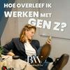 undefined Hoe overleef ik werken met Gen Z | BusinessWise