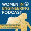 undefined Women in Engineering: Success Stories from STEM Professionals