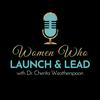 undefined Women Who Launch & Lead