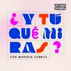 undefined ¿Y tú, qué miras?