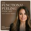 undefined The Functional Fueling® Podcast