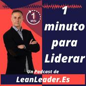 Podcast 1 Minuto para Liderar