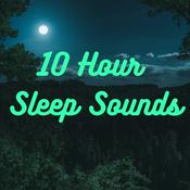 Podcast 10 Hour Sleep Sounds