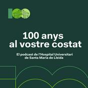 Podcast 100 anys al vostre costat