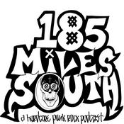 185 Miles South