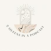 Podcast 2 Queens in a Podcast