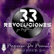 Podcast 33 Revoluciones por momentos