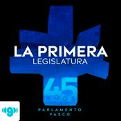 Podcast 45 años Parlamento Vasco