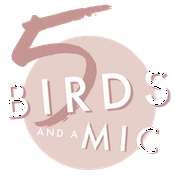 Podcast 5 Birds And A Mic