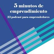 Podcast 5 Minutos De Emprendimiento