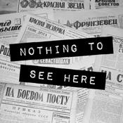 Podcast Nothing To See Here