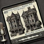 Podcast 847 Fillmore: Stories in the Walls