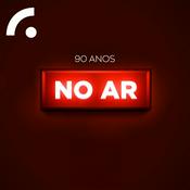 Podcast 90 Anos No Ar