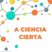 Podcast A Ciencia Cierta