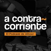 Podcast A Contracorriente | El podcast de Alboan