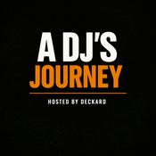 Podcast A DJ's Journey: DJ Podcast and DJ History Insights