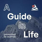 Podcast A Guide in Life - The Outmap Podcast