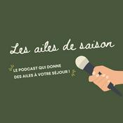 Podcast Les ailes de saison