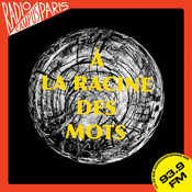 Podcast À La Racine Des Mots