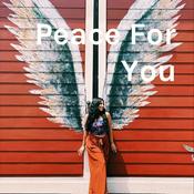 Podcast A Peace For You