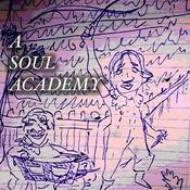 Podcast A Soul Academy