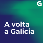 Podcast A volta a Galicia
