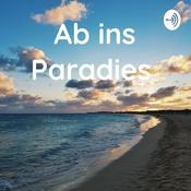 Podcast Ab ins Paradies