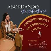 Podcast ABORDANDO NO SÓLO MODA . Un podcast de Flow112